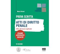 Atti di Diritto Penale Esame di Avvocato 2024/2025