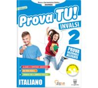 Prova tu! INVALSI. Italiano. Per la 2ª classe elementare