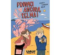 Provaci ancora, Selma!