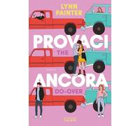 Libri Painter Lynn - Provaci Ancora. The Do-Over