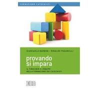 Provando si impara. Il tirocinio e l'équipe nella formazione dei catechisti