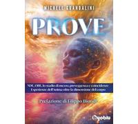 LIBRO PROVE NDE, OBE, LO STADIO DI MEZZO - MICHELE GUANDALINI