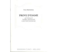 Prove d'esame - Per la licenza di teoria, solfeggio e dettato - Ugo Amendola