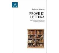 Prove di lettura. Dall'Ottocento all'ultima letteratura italiana