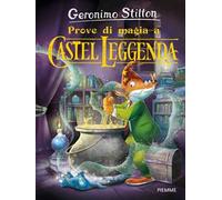 Prove di magia a Castel Leggenda