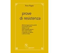 Prove di resistenza