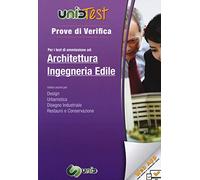 Prove di verifica per i test di ammissione ad architettura e ingegenria edile. Con aggiornamento online