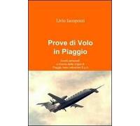 Prove di volo in Piaggio