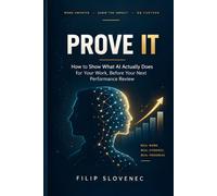 Prove It: How to Show What AI Actually Does for Your Work, Before Your Next Performance Review