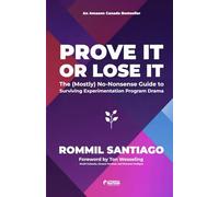 Prove it or Lose it: The (Mostly) No-Nonsense Guide to Surviving Experimentation Program Drama