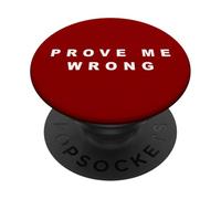 PROVE ME WRONG - Minimal White Text Design (Red) PopSockets PopGrip Adesivo