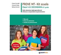 Prove MT. Kit scuola. Classi 1-2-3 secondaria di I grado