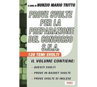 Prove svolte per la preparazione del concorso S.N.A.