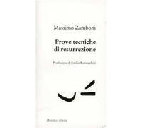 Prove tecniche di resurrezione