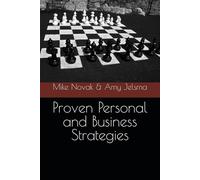 Proven Personal and Business Strategies