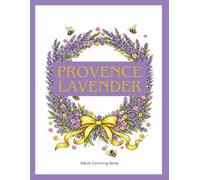 Provence Lavender Adult Coloring Book
