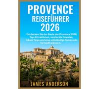 PROVENCE REISEFÜHRER 2026