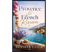 Provence & the French Riviera
