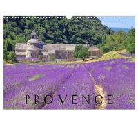 Provence (Wandkalender 2026 DIN A3 quer), CALVENDO Monatskalender: Holen Sie sich den Zauber der Provence ins Haus, historische Stätten und betörende Lavendelfelder laden zum Träumen ein.