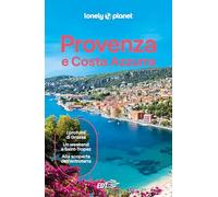 Provenza e Costa Azzurra - AA.VV.