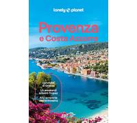 PROVENZA E COSTA AZZURRA GUIDA EDT 2025 - AA.VV. - LONELY PLANET ITALIA