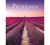 Provenza. Ediz. a colori