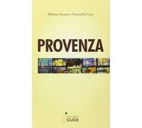 Provenza. Luce e colore