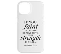 Proverbi 24:10 La tua forza è piccola Bibbia Versetto Fede Prega Custodia per iPhone 14