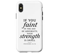 Proverbi 24:10 La tua forza è piccola Bibbia Versetto Fede Prega Custodia per iPhone X/XS