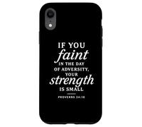 Proverbi 24:10 La tua forza è piccola Bibbia Versetto Fede Prega Custodia per iPhone XR