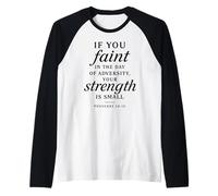 Proverbi 24:10 La Tua Forza è Piccola Bibbia Versetto Fede Prega Maglia con Maniche Raglan