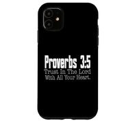 Proverbi 3-5 Fiducia nel Signore Versetto della Bibbia Cristiana Custodia per iPhone 11