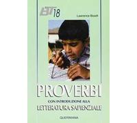 Proverbi. Con una introduzione alla letteratura sapienziale