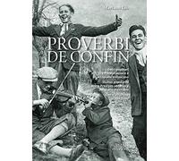 Proverbi de confin. Detti popolari tra Prealpi venete e Altopiano messicano-Dichos populares entre Prealpes vénetas y Altiplano mexicano