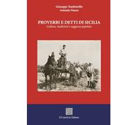 Libri Giuseppe Tamburello / Antonio Nuara - Proverbi E Detti Di Sicilia. Cultura