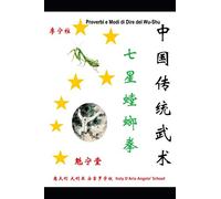 Proverbi e Modi di Dire del Wu-Shu