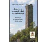 Proverbi e modi di dire di Merana. Testo piemontese e italiano