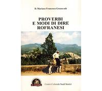 Proverbi e modi di dire rofranesi