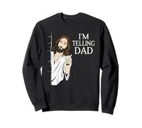 Proverbi: I'm Telling Dad, Cristiani Religioni Cristo Gesù Felpa