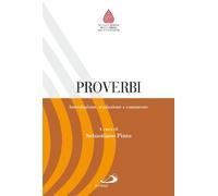 Proverbi. Introduzione, traduzione e commento