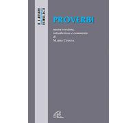 Proverbi. Nuova versione, introduzione e commento