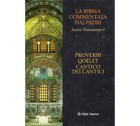 Proverbi, qoelet, cantico dei cantici