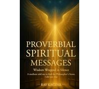 Proverbial Spirits: Spiritual messages A medium told me to find the Philosopher's stone. I did just that.