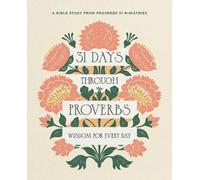 Proverbs 31 Ministries 31 Days Through Proverbs (Tascabile) (PRESALE 05/11/2026)