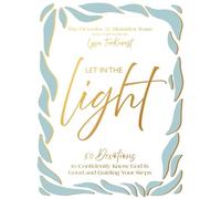 Proverbs 31 Ministries Let In the Light (Copertina rigida)