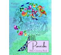 Proverbs. Bible Coloring Book: Inspirational Anxiety Relief Christian Coloring Book for Adults and Teens