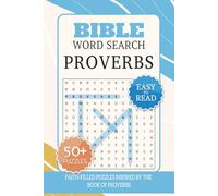 Proverbs Bible Word Search: Word Searches with Easy to Read Print about the Bible, Proverbs, Devotionals and more | 6x9 inches, X pages | 50+ Puzzles … Gift for Vacations, Holidays and Free Times