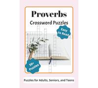 Proverbs Crossword Puzzles: Crossword Puzzles with easy-to-Read Print about Bible, Proverbs, Christian and More | 6x9 inches, 120 pages | 50+ Puzzles... Gift for Vacations, Holidays and Relaxation