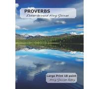 PROVERBS Easier-to-read King James: LARGE PRINT - 18 point, King James Today™
