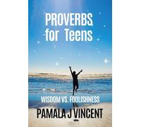 Proverbs for Teens: 31 Lessons of Wisdom, Strength, and Purpose